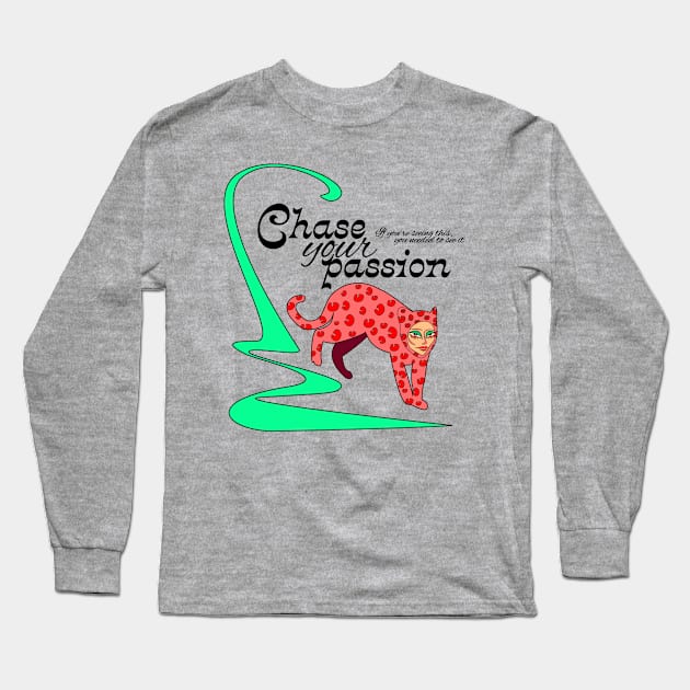 Chase Your Passion Leopard Long Sleeve T-Shirt by Elizza